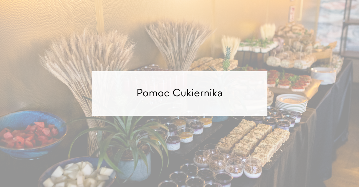 Banner with the Polish phrase 'Pomoc Cukiernika' over a dessert buffet (cakes, pastries, and fruit).
